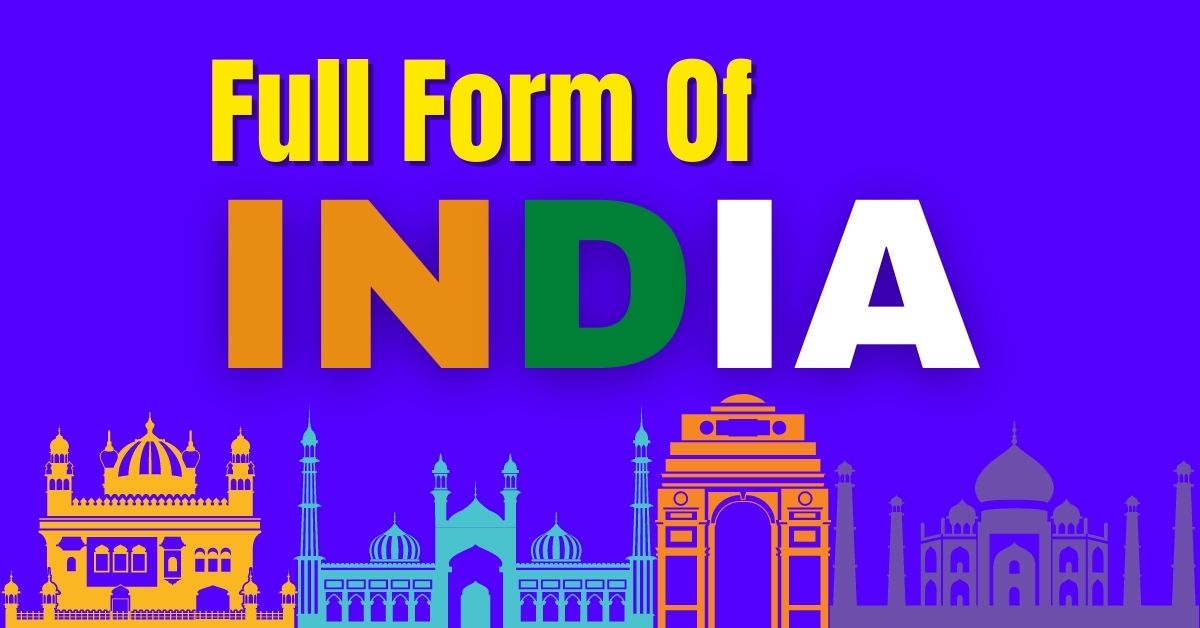 Full form of India