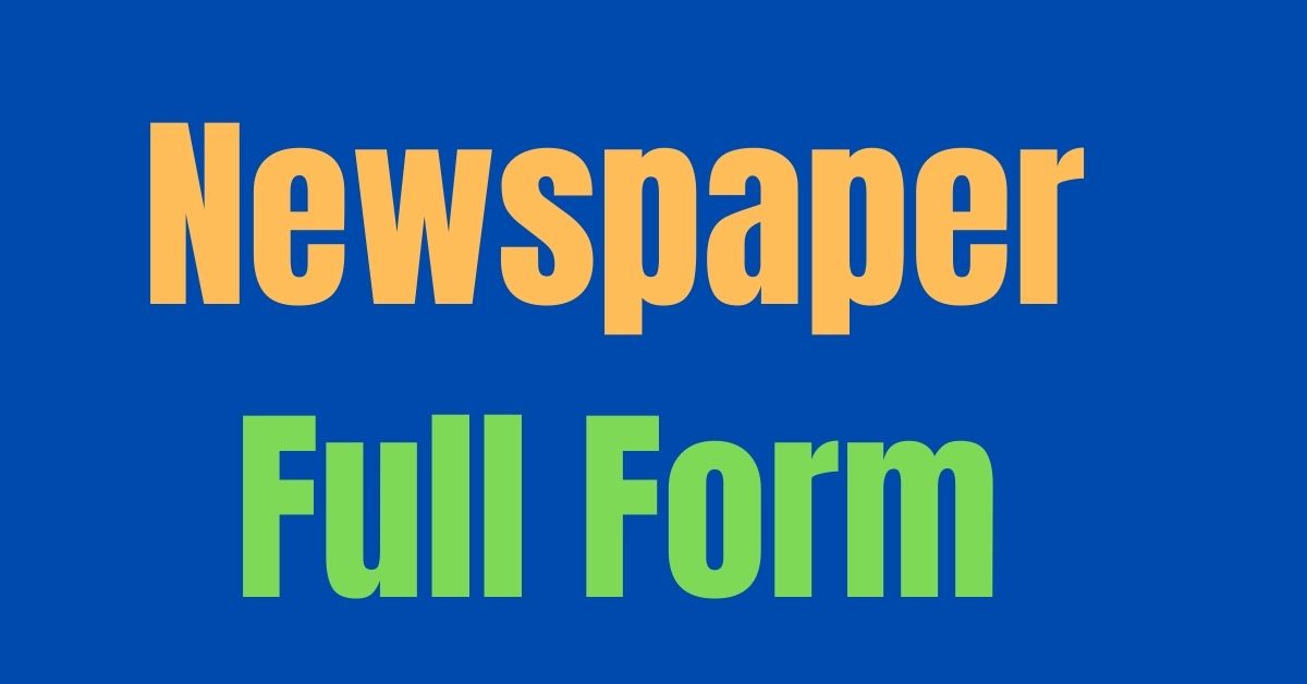 Newspaper full form