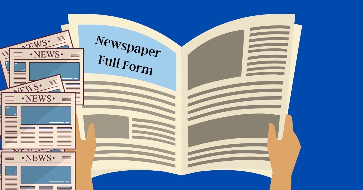 Newspaper full form